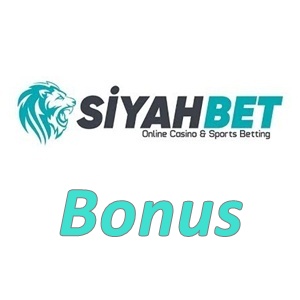 Siyahbet Bonus