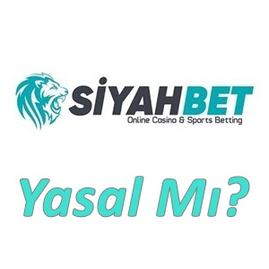 Siyahbet Yasal Mı